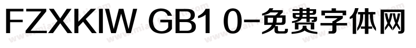 FZXKIW GB1 0字体转换